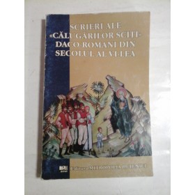   SCRIERI  ALE  "CALUGARILOR  SCITI"  DACO-ROMANI  DIN  SECOLUL AL  VI-lea  